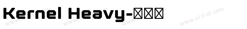 Kernel Heavy字体转换